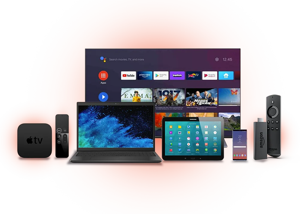 Smart TV, laptop, tablet, phone and streaming devices